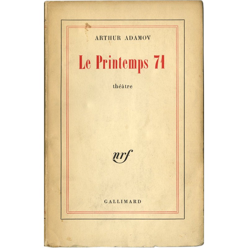 Arthur Adamov, Le Printemps 71, 1961