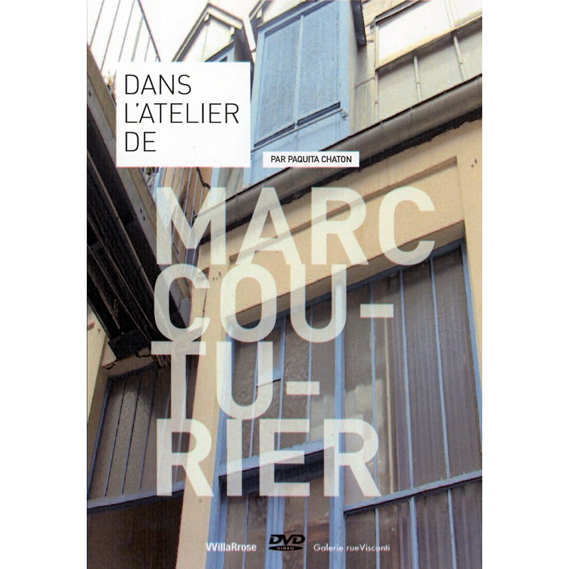 le DVD de l'artiste Marc Couturier, par Paquita Chaton