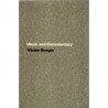 "Work and Commentary", Victor Burgin, Latimer New Dimensions Limited, Londres, 1973