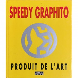 Monographie de Speedy Graphito "Produit de l'art"
