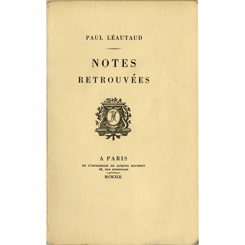 Paul Léautaud, Notes retrouvées, 1942
