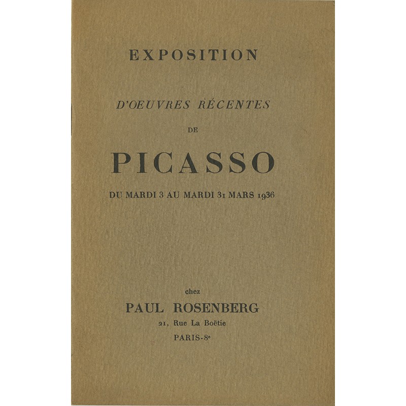 catalogue de l'exposition Picasso, chez Paul Rosenberg, 1936 catalogue de l'exposition Picasso, chez Paul Rosenberg, 1936