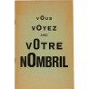 Vous voyez avec votre nombril, Anvers, 22 février 1964