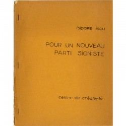 Isidore Isou, Pour un nouveau parti sioniste, Centre de créativité, 1970