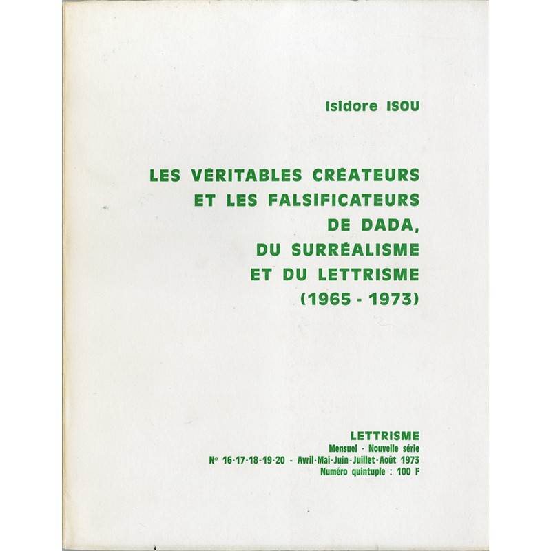 Isidore Isou, revue Lettrisme, avril-mai-juin-juillet-août 1973