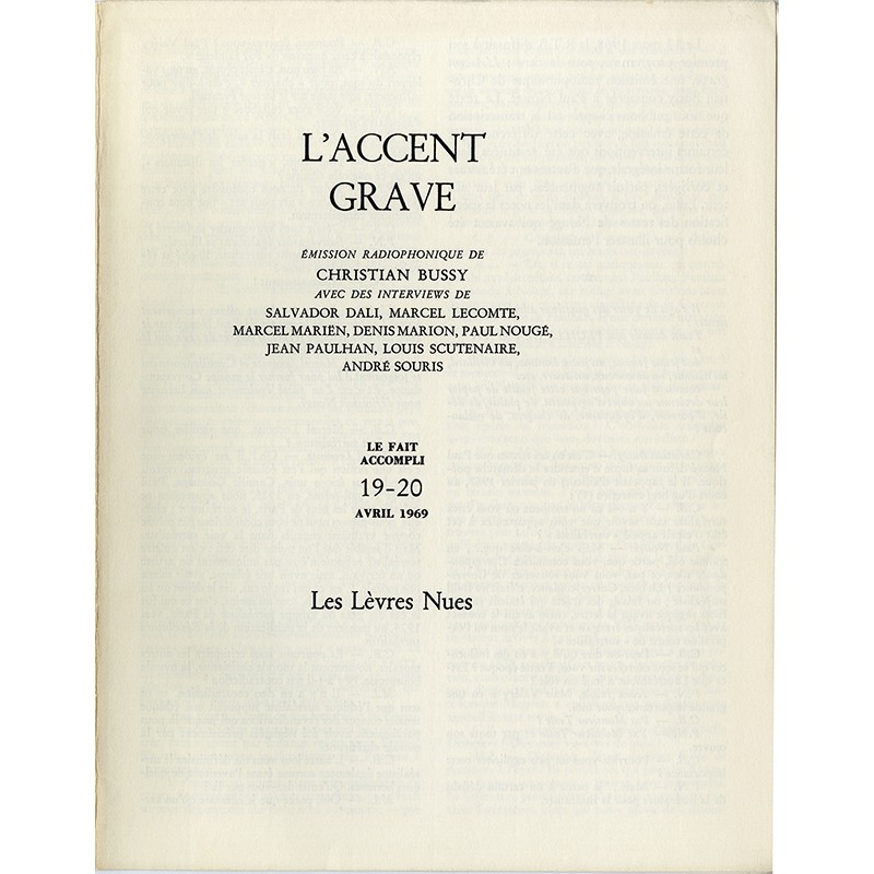 L'accent gravé, Le fait accompli n°19-20, Les Lèvres Nues, 1969