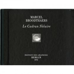 Marcel Broodthaers, Le Cadran S(c)olaire, 1974-1989