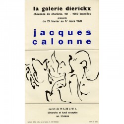 affichette de l'exposition de Jacques Calonne à la galerie Dierickx, à Bruxelles en 1970