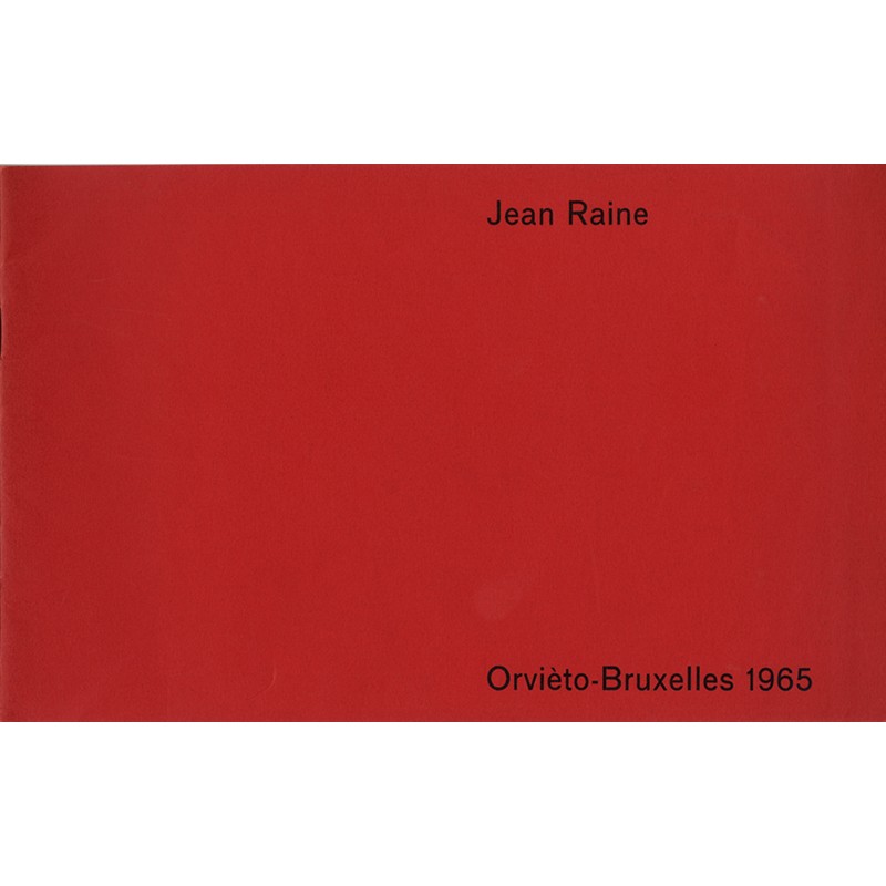 Jean Raine à Bruxelles, à la Galerie les Contemporains et à la Galerie Saint-Laurent, 1965