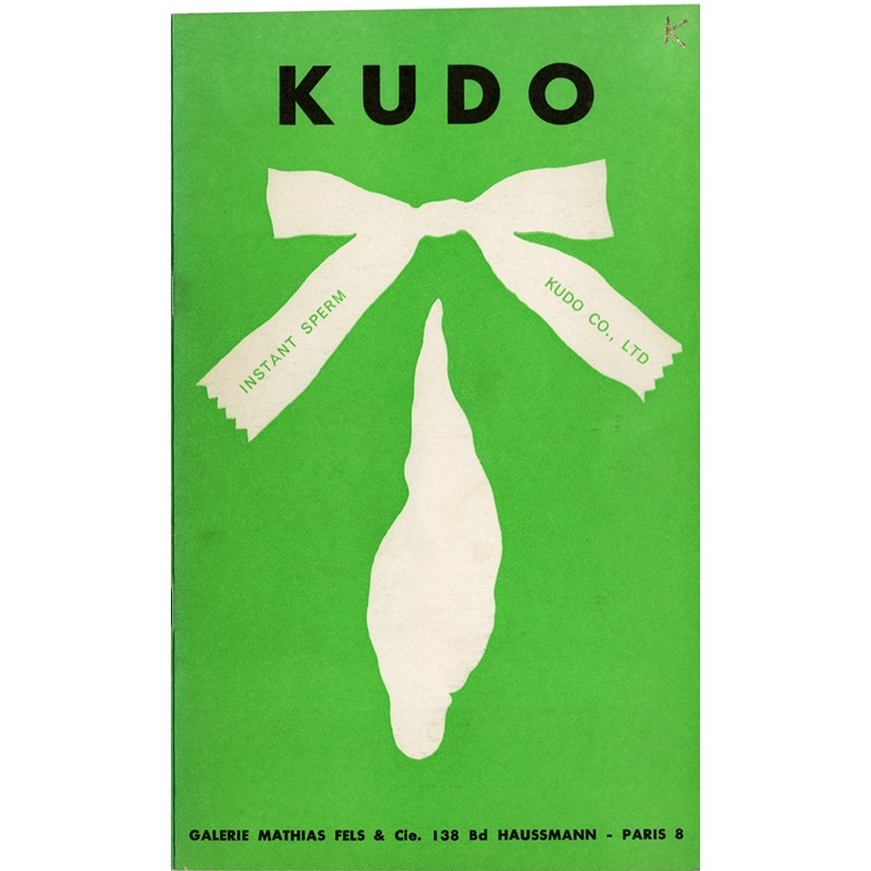 exposition de Kudo à la galerie Mathias Fels, à Paris du 20 avril au 15 mai 1967