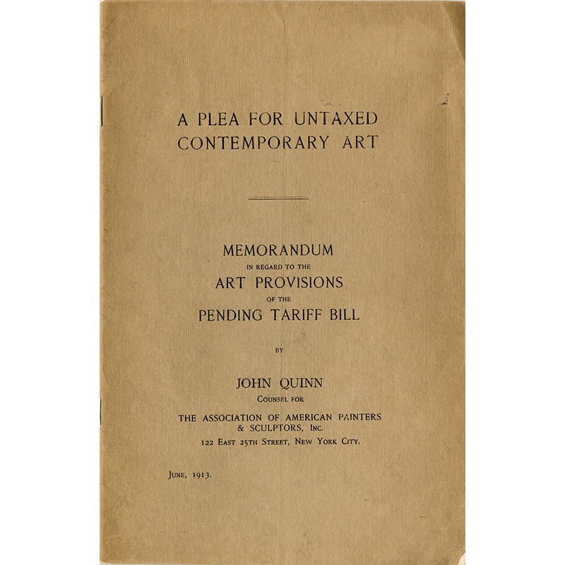 John Quinn, A plea for untaxed contemporary art, 1913