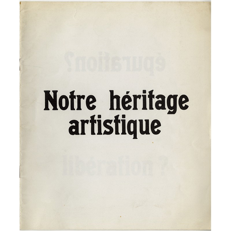 Denise Breteau, Notre héritage artistique, 1968 Denise Breteau, Notre héritage artistique, 1968
