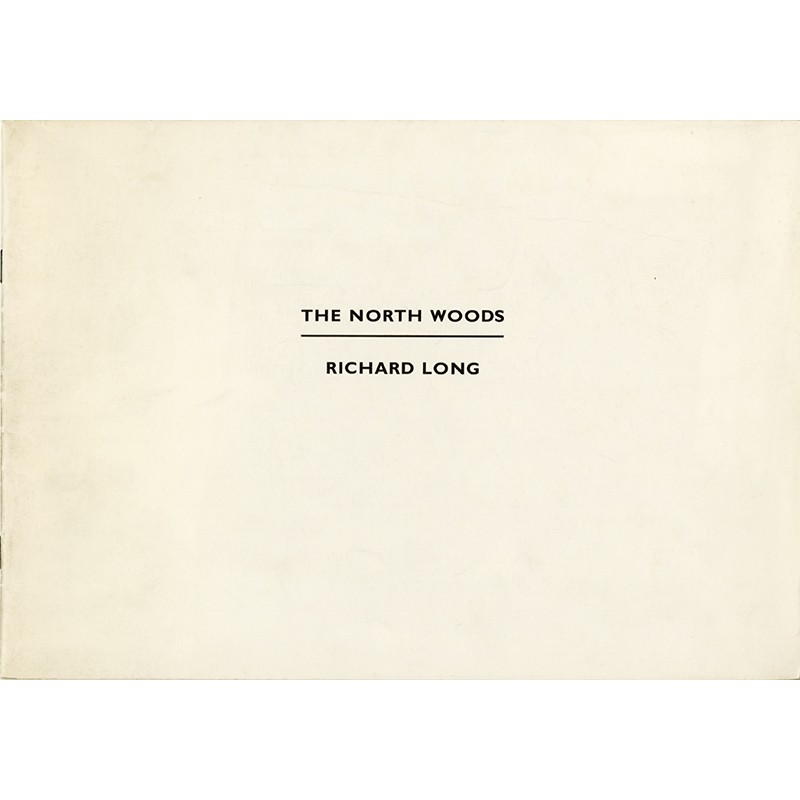 Richard Long, The North Woods, Whitechapel Art Gallery, London, 1977