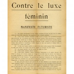 Filippo Tommaso Marinetti : Contre le luxe féminin. Manifeste futuriste, 1920