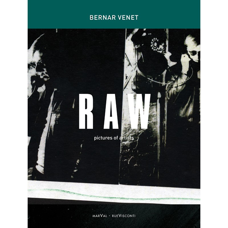 Couverture du livre "RAW" de Bernar Venet Couverture du livre "RAW" de Bernar Venet