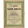 La jeunesse de Claude Debussy, n° spécial de la Revue Musicale, NRF, 1926